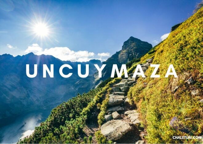 Discovering Uncuymaza A Journey Through Time and Culture